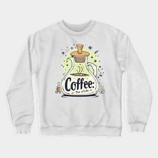 coffee lover Crewneck Sweatshirt